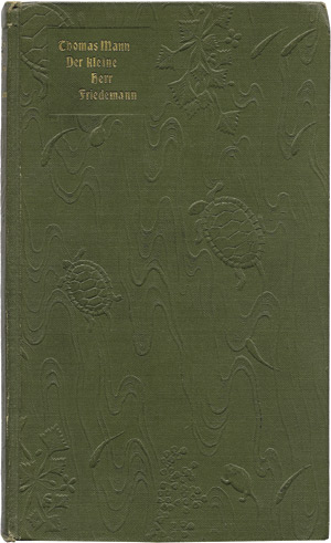 Lot 3489, Auction  101, Mann, Thomas, Der kleine Herr Friedemann (EA im OLwd) 