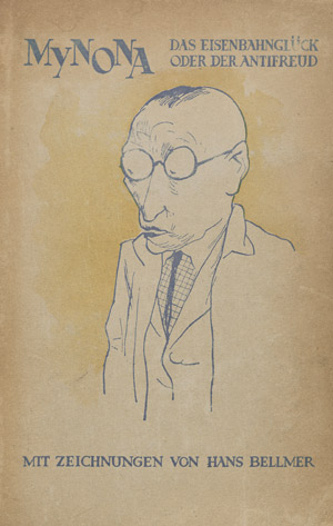 Lot 3535, Auction  101, Mynona, Das Eisenbahnunglück oder der Antifreud