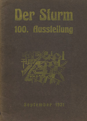 Lot 3628, Auction  102, Sturm, Der, September 1921. Hundertste Ausstellung. Zehn Jahre Sturm Gesamtschau