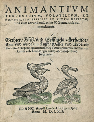 Lot 1056, Auction  103, Egenolff, Christian, Animantium terrestrium, volatilium. Frankfurt, Egenolf Erben, 1562