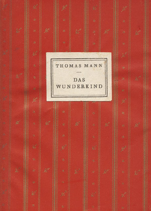Lot 3366, Auction  104, Mann, Thomas, Das Wunderkind 