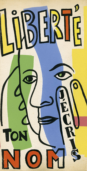 Lot 3332, Auction  105, Eluard, Paul und Léger, Fernand, Liberté, j'écris ton nom