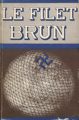 Lot 3098, Auction  107, Filet brun, Le, Das braune Netz - franz. Überstezng