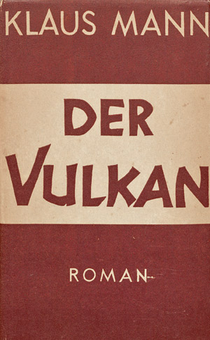 Lot 3262, Auction  107, Mann, Klaus, Der Vulkan