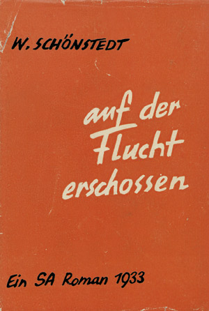 Lot 3399, Auction  107, Schönstedt, Walter, Auf der Flucht erschossen