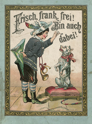 Lot 2117, Auction  108, Frisch, frank, frei! Bin auch dabei!, Schöne Erzählungen für artige Kinder mit beweglichen Bildern