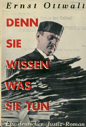 Lot 3355, Auction  110, Ottwalt, Ernst und Malik-Verlag, Denn sie wissen was sie tun