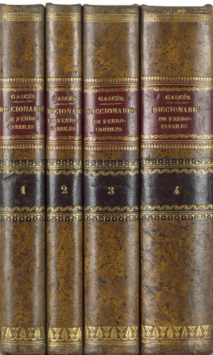 Lot 1868, Auction  112, Garcés, Benito Vicente, Diccionario razonado legislativo y práctico de los ferro-carriles españoles 