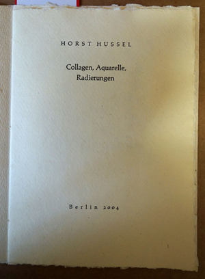 Lot 3311, Auction  116, Hussel, Horst, Collagen, Aquarelle, Radierungen