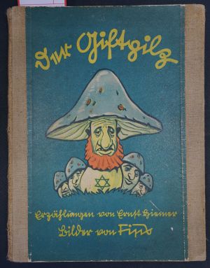 Lot 382, Auction  117, Hiemer, Ernst, Der Giftpilz