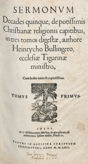Lot 1486, Auction  117, Bullinger, Heinrich, Sermonum decades quinque