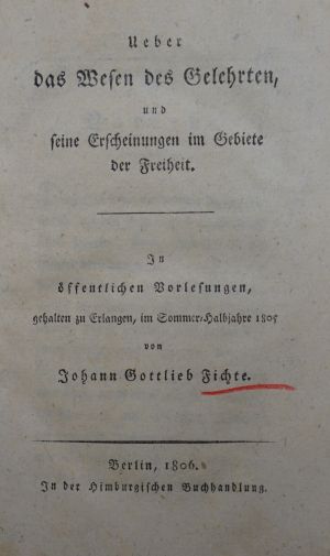 Lot 2143, Auction  117, Fichte, Johann Gottlieb, Ueber das Wesen des Gelehrten, und seine Erscheinungen im Gebiete der Freheit.