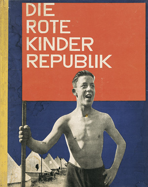 Lot 2192, Auction  117, Gayk, Andreas, Die Rote Kinderrepuiblik