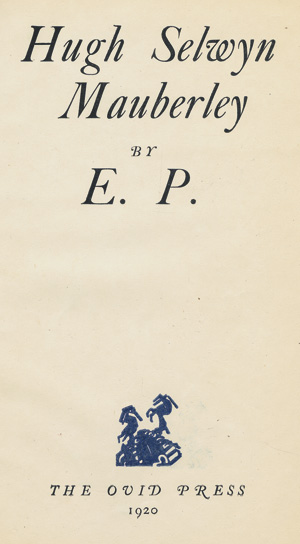 Lot 3334, Auction  117, Pound, Ezra, Hugh Selwyn Mauberley