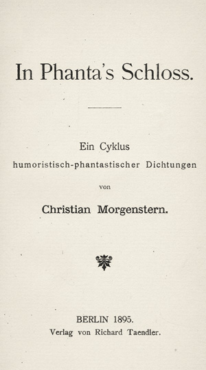 Lot 3414, Auction  119, Morgenstern, Christian, In Phanta’s Schloss