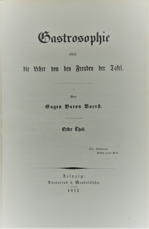 Lot 529, Auction  120, Vaerst, Eugen von, Gastrosophie oder die Lehre von den Freuden der Tafel