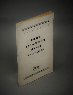 Lot 3278, Auction  121, Keun, Irmgard, Bilder und Gedichte aus der Emigration