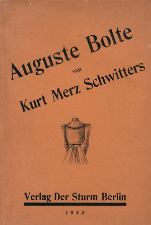 Lot 3446, Auction  121, Schwitters, Kurt, Auguste Bolte