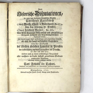 Lot 207, Auction  122, Hartknoch, Christoph, Zwey historische Disputationen