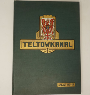 Lot 208, Auction  122, Havestadt, Christian, Festschrift zur Einweihung des Teltowkanals