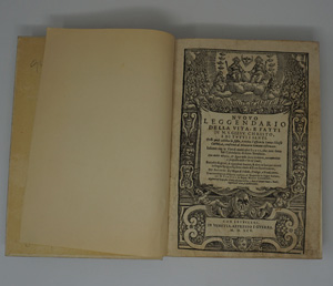 Lot 1512, Auction  122, Villegas, Alonso de, Nuovo leggendario della vita, e fatti di N. S. Giesu Christo, e di tutti i Santi