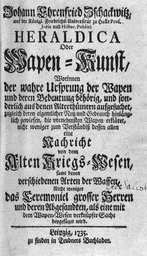 Lot 470, Auction  123, Schackwitz, Johann Ehrenfried, Heraldica