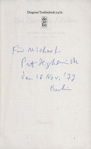 Lot 3194, Auction  123, Highsmith, Patricia, Das Zittern des Fälschers (Widmungsexemplar)