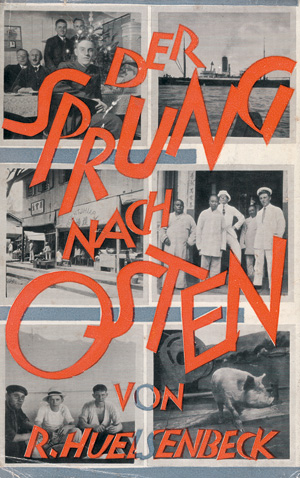 Lot 3448, Auction  123, Huelsenbeck, Richard, Der Sprung nach Osten
