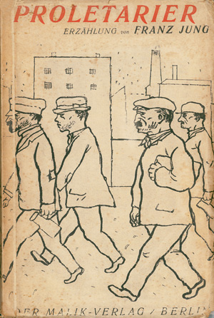 Lot 3455, Auction  123, Jung, Franz, Proletarier