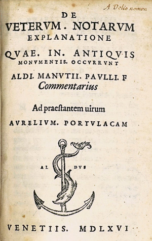 Lot 752, Auction  125, Manutio, Aldo, De veterum notarum explanatione, quae in antiquis. Venedig, Manutius, 1566