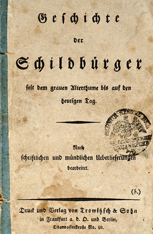 Lot 1741, Auction  125, Geschichte der Schildbürger seit dem grauen Alterthume, bis auf den heutigen Tag. Frankfurt an der Oder, Trowitzsch und Sohn, um 1830