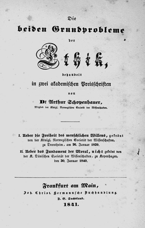Lot 1801, Auction  125, Schopenhauer, Arthur, Die beiden Grundprobleme der Ethik. Frankfurt, J. C. Hermann, 1841. - Erste Ausgabe
