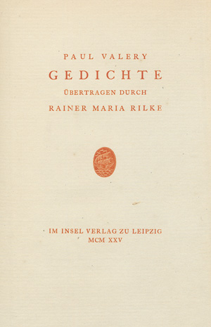 Lot 3064, Auction  125, Valéry, Paul und Cranach-Presse, Gedichte. Übertragen von R. M. Rilke. 