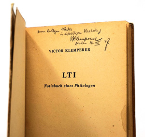 Lot 3199, Auction  125, Klemperer, Victor, LTI Notizbuch eines Philologen. Berlin, Aufbau, 1947. - Widmungsexemplar