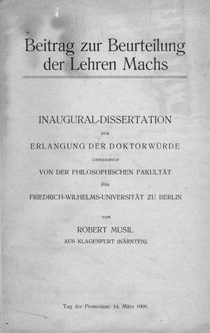 Lot 3262, Auction  125, Musil, Robert, Beitrag zur Beurteilung der Lehren Machs. Berlin, C. Arnold, 1908. - Seltene erste Ausgabe der Dissertation