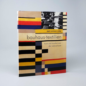 Lot 3447, Auction  125, Wortmann Weltge, Sigrid, Bauhaus-Textilien. Schaffhausen, Stemmle, 1993