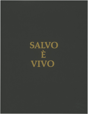 Lot 8404, Auction  125, Salvo, Salvo è vivo (Salvo è morto)