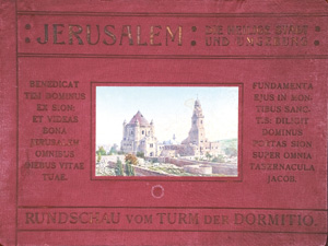 Lot 51, Auction  126, Jerusalem. Die Heilige Stadt und Umgebung, Rundschau vom Turm der Dormitio