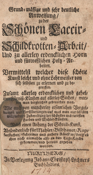 Lot 1277, Auction  127, Grund-mässige und sehr deutliche Anweisung,, zu der schönen Laccir- und Schildkrotten-Arbeit