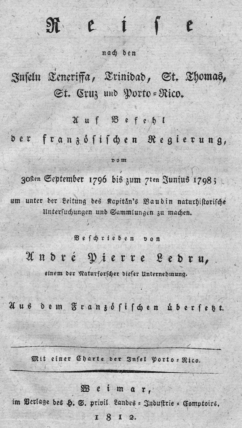 Lot 80, Auction 127, Ledru, André Pierre, Reise nach den Inseln Teneriffa, Trinidad, St. Thomas, St. Cruz und Porto-Rico