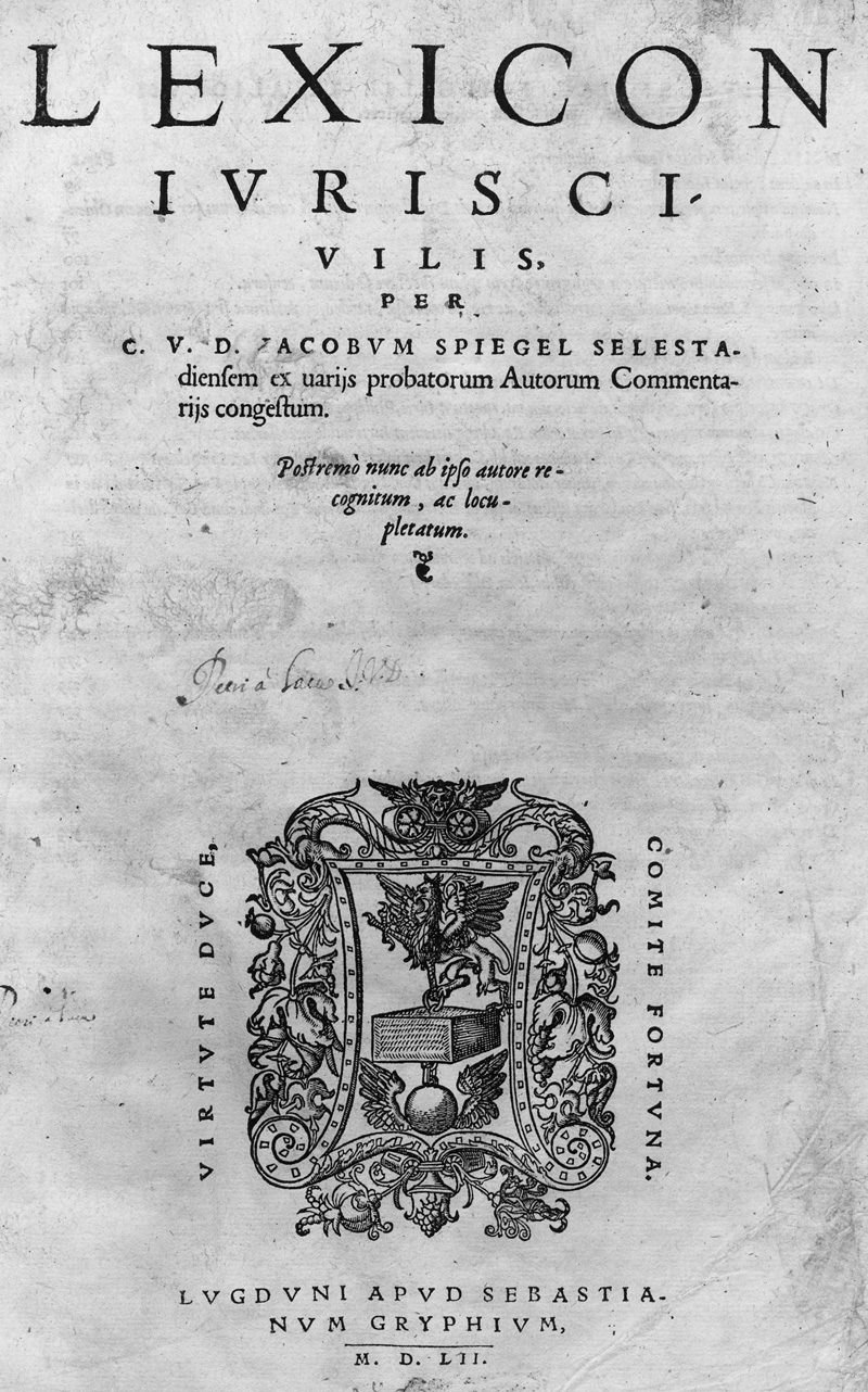 Lot 1201, Auction 127, Spiegel, Jakob, Lexicon iuris civilis. Ex varijs probatorum autorum commentarijs congestum