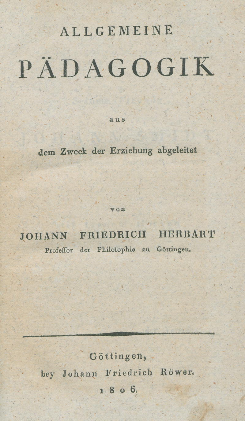 Lot 2198, Auction  127, Herbart, Johann Friedrich, Allgemeine Pädagogik aus dem Zweck der Erziehung abgeleitet.