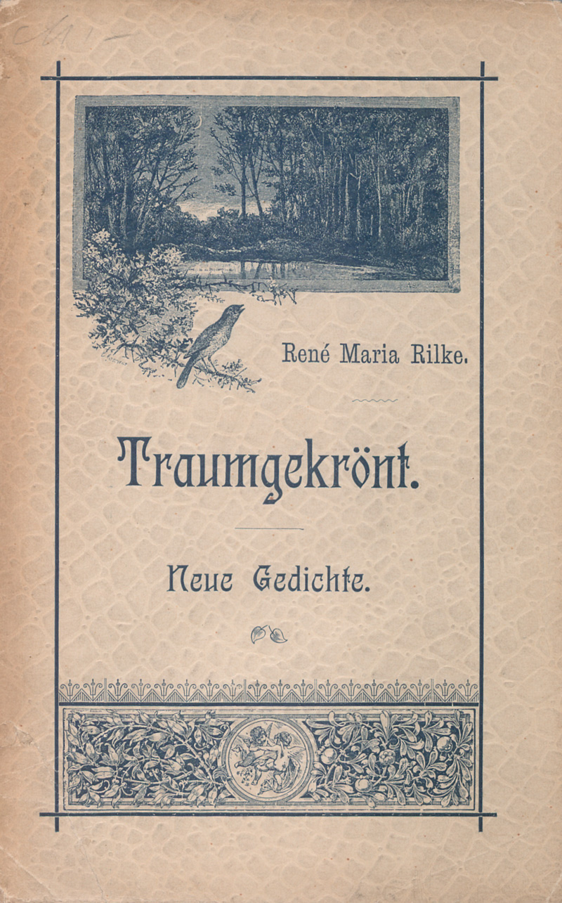 Lot 3290, Auction  127, Rilke, Rainer Maria, Traumgekrönt. Neue Gedichte 