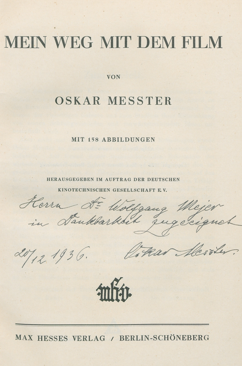 Lot 3402, Auction 127, Messter, Oskar, Mein Weg mit dem Film